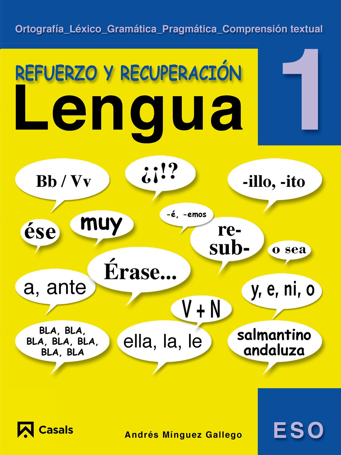 Lengua, refuerzo, repasa y aprueba, 1 ESO. Cuaderno y material complementario (Cuadernos ESO) Books