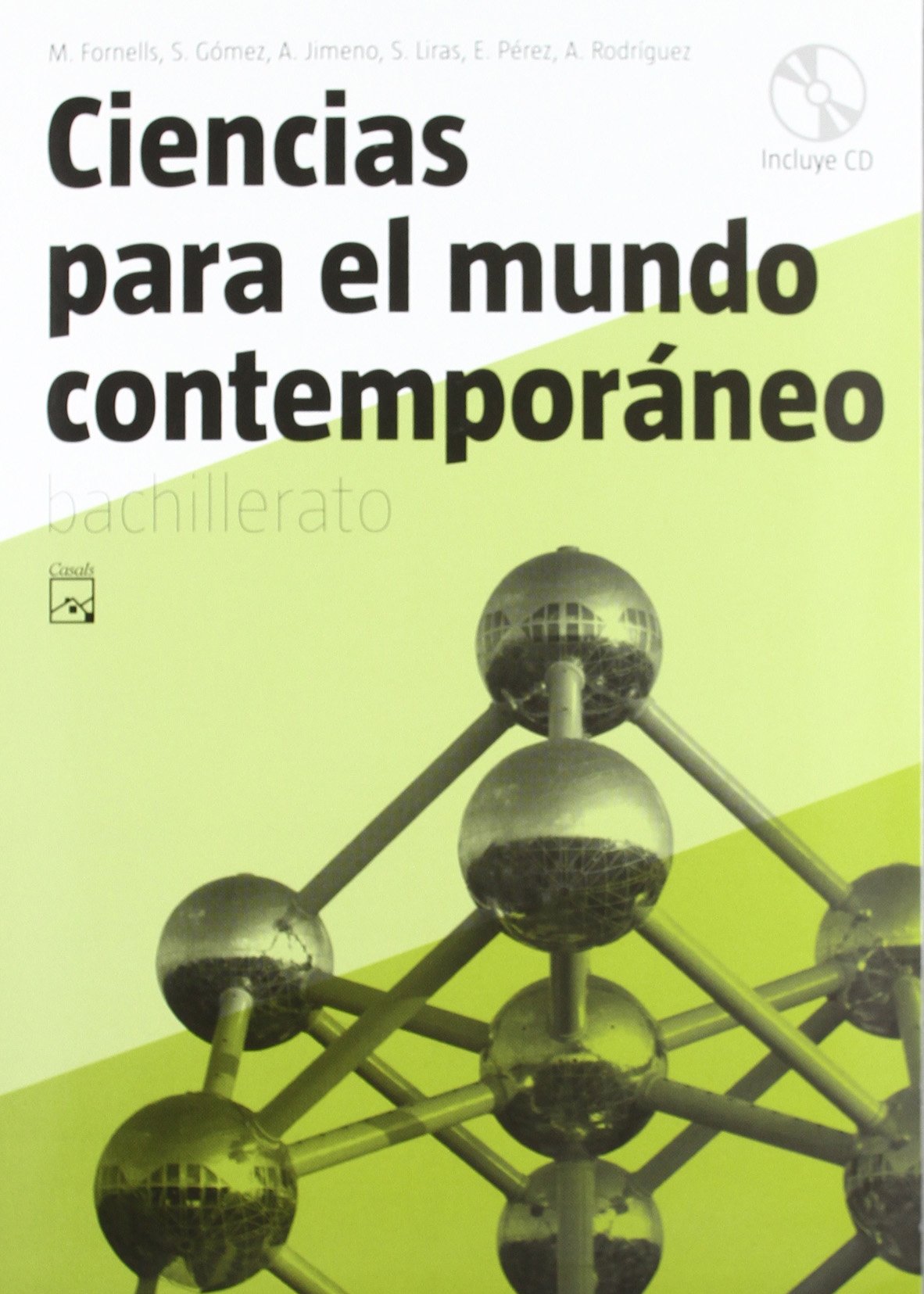 Ciencias para el mundo contemporáneo Bachillerato (2008) book