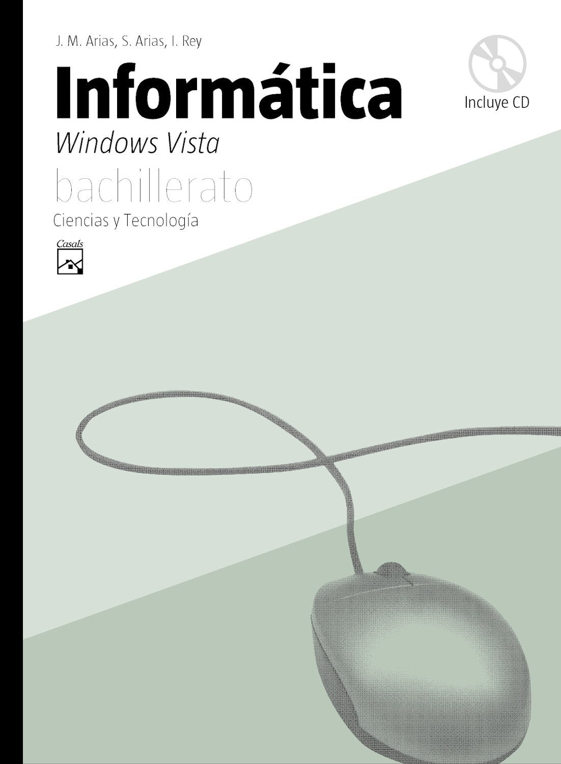 Informática, Windows Vista, Windows XP, Bachillerato Computer Science