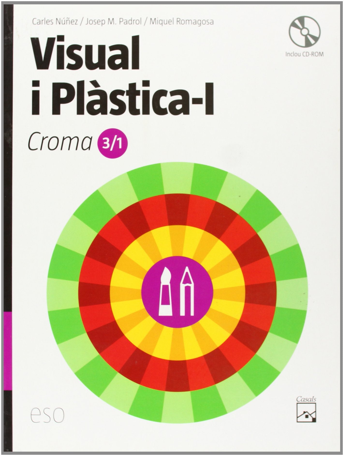 Visual i Plàstica-I. Croma XXI 3/1 ESO (2008) book