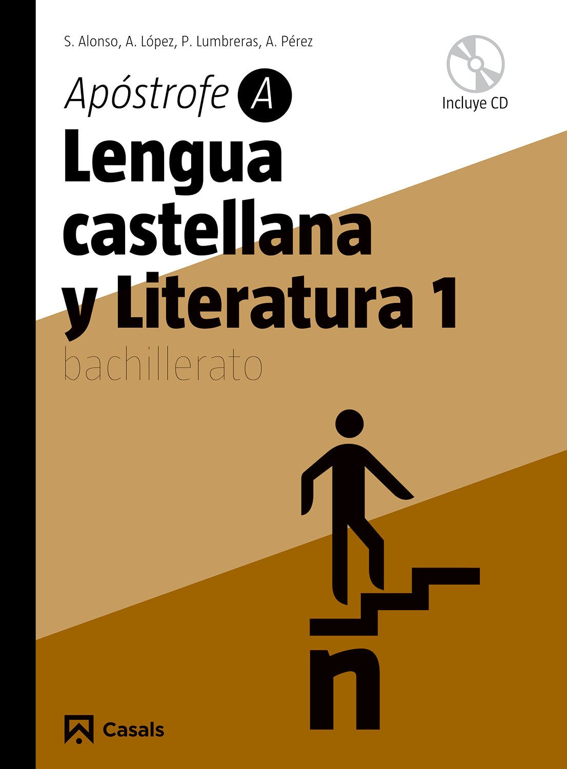 Apóstrofe A, lengua castellana y literatura, 1 Bachillerato Books