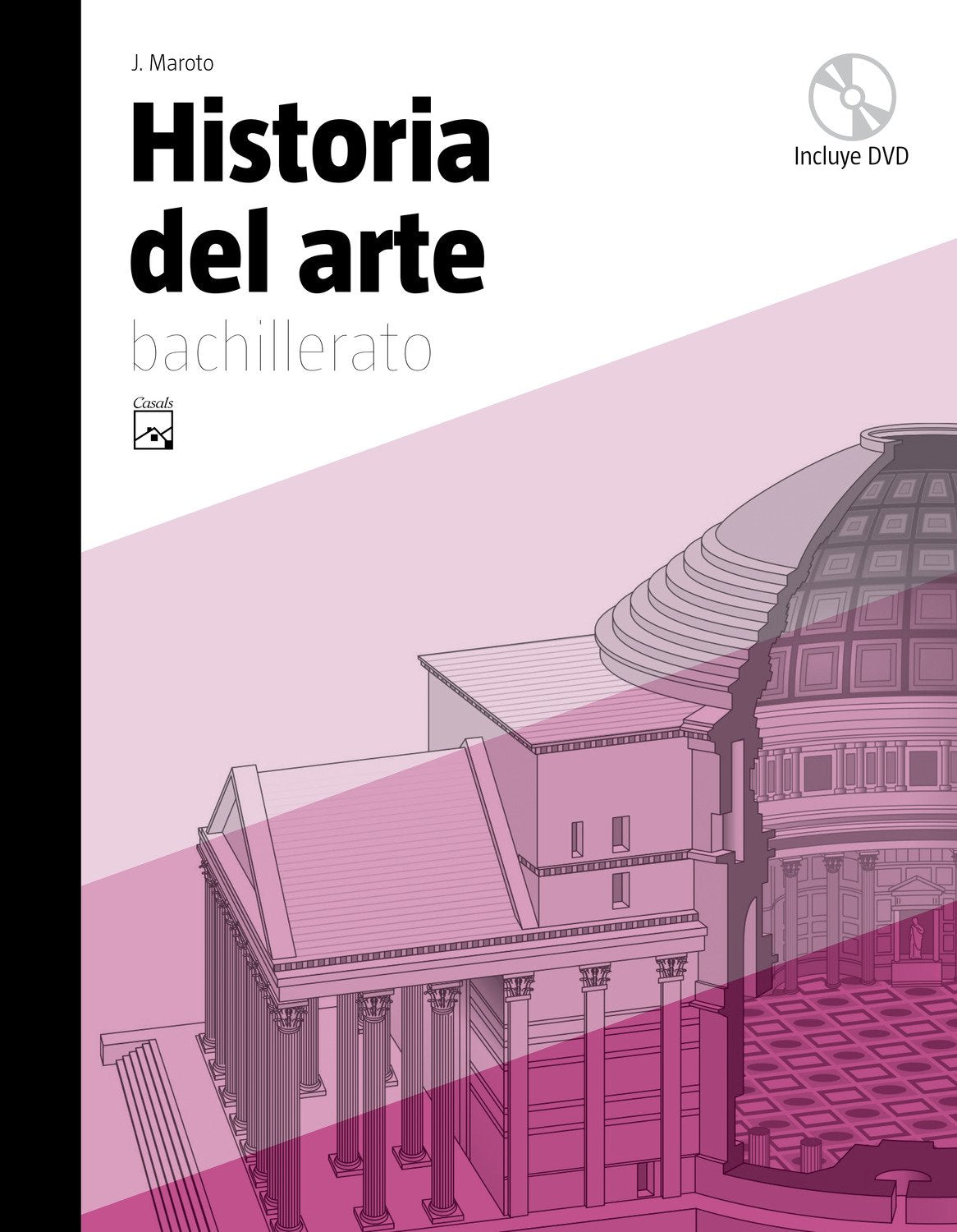 Historia del Arte Bachillerato (2009) book