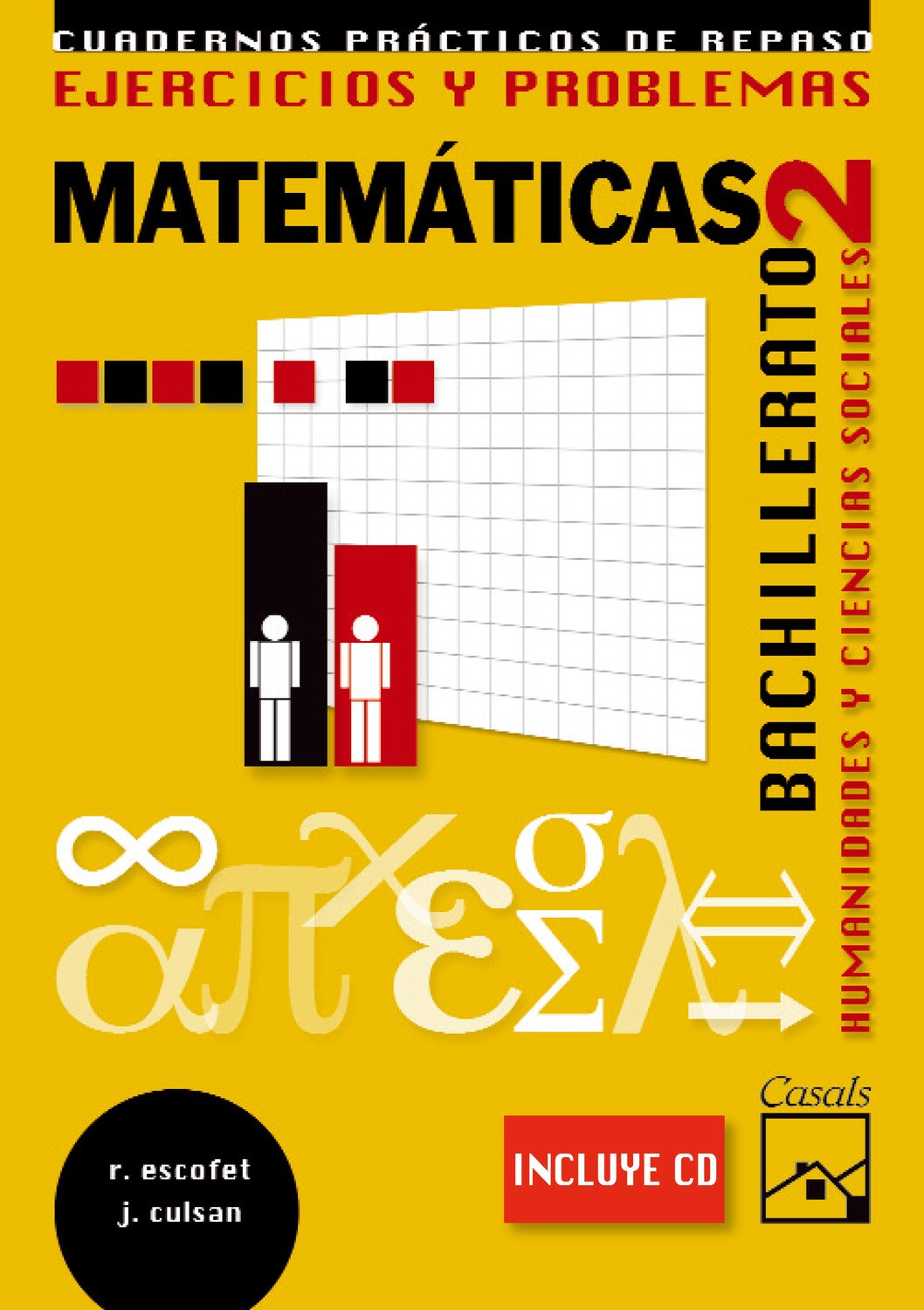 Ejercicios y Problemas 2. Matemáticas. Humanidades y Ciencias Sociales Bachillerato (2009) book