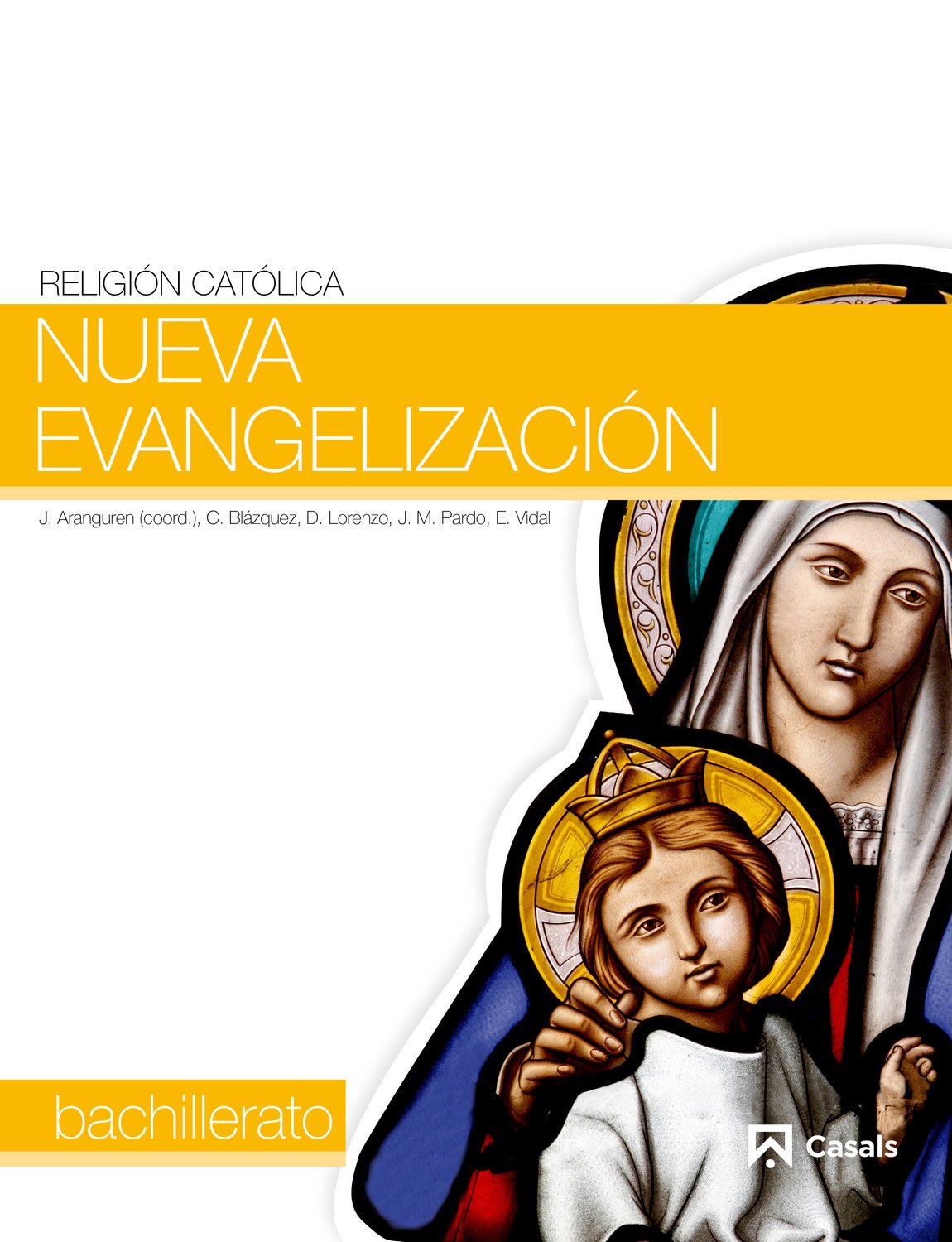 Nueva Evangelización 1 Bachillerato book