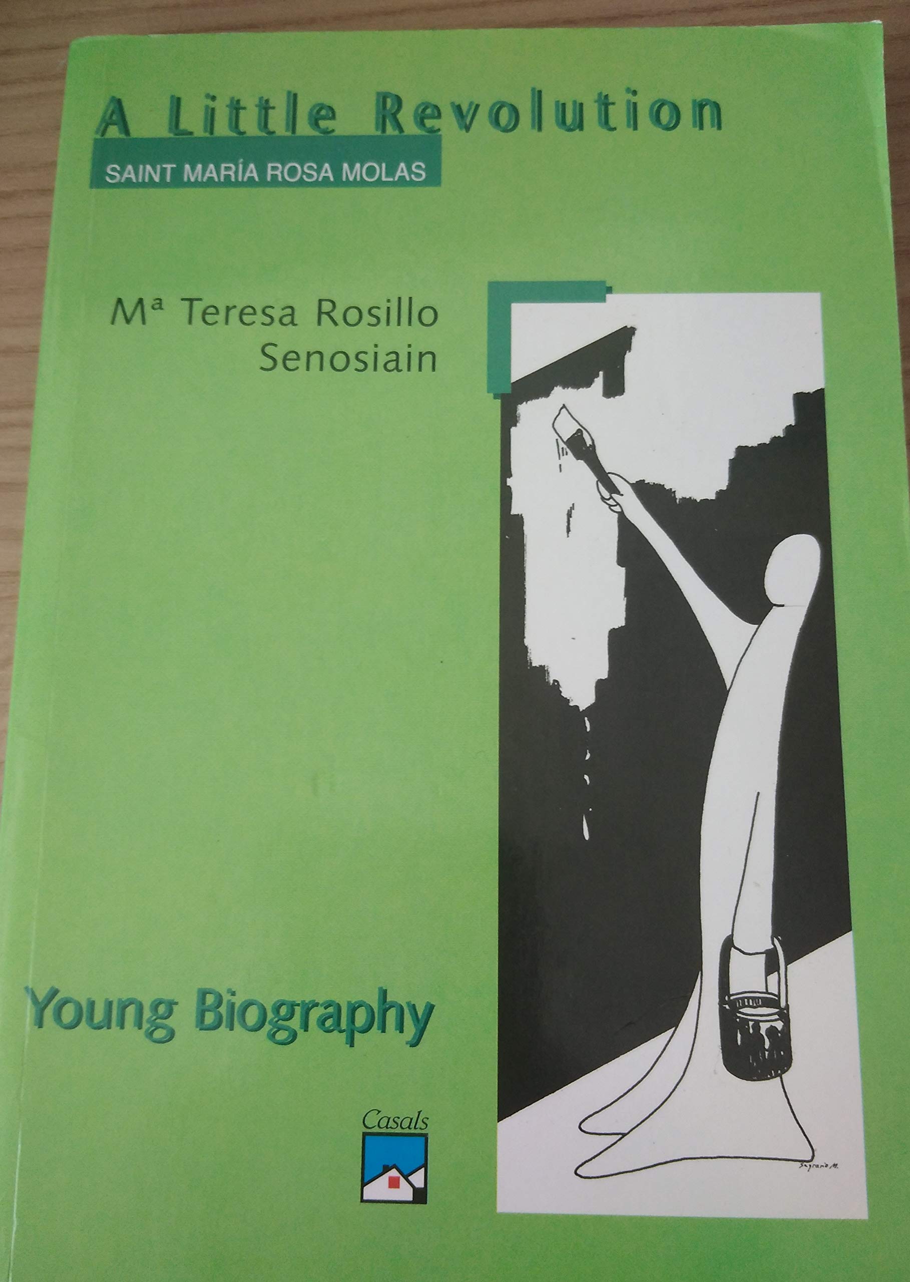 A Little Revolution (Saint María Rosa Molas) (Biografía joven) Books