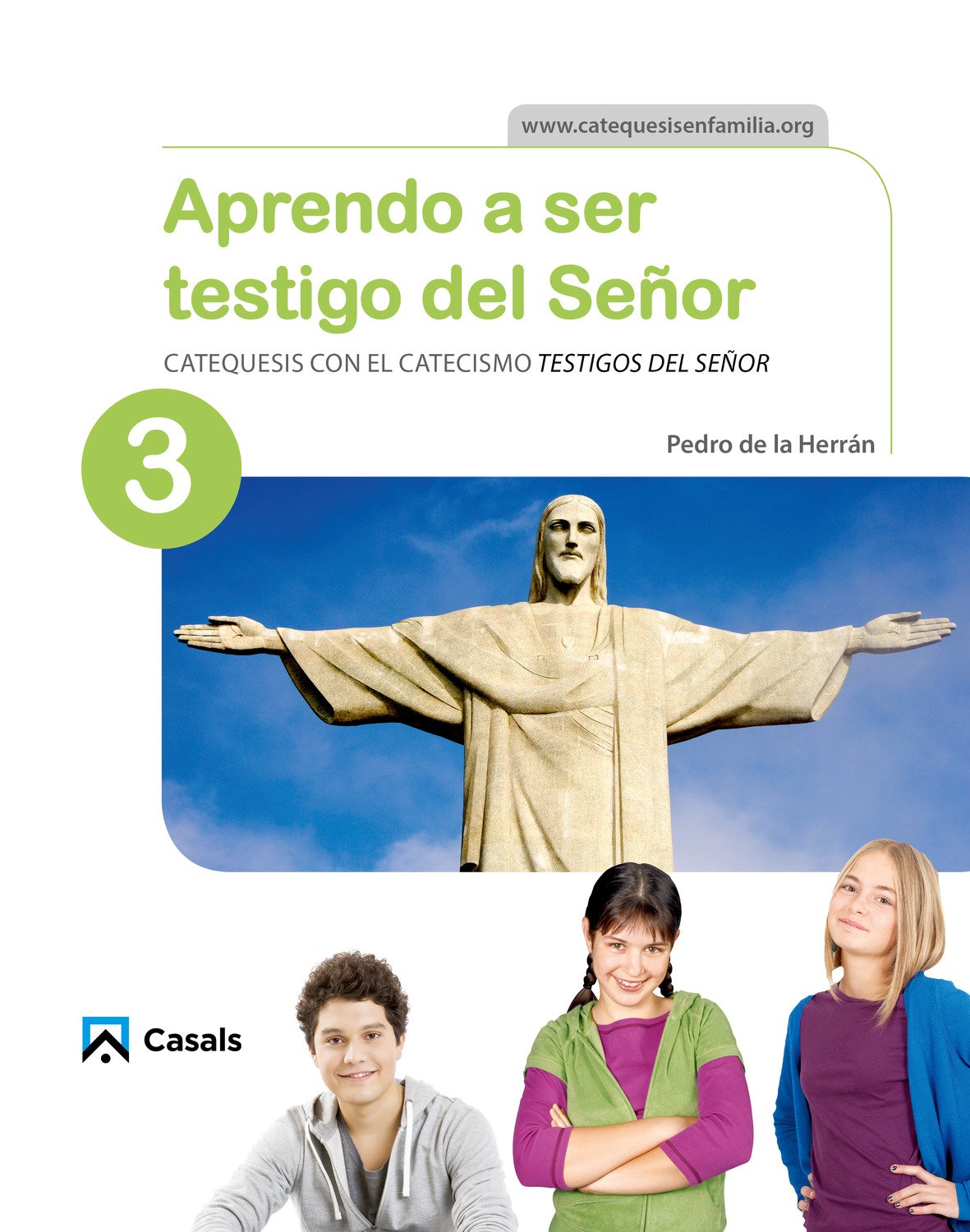 Aprendo a ser testigo del Señor 3 Social Sciences