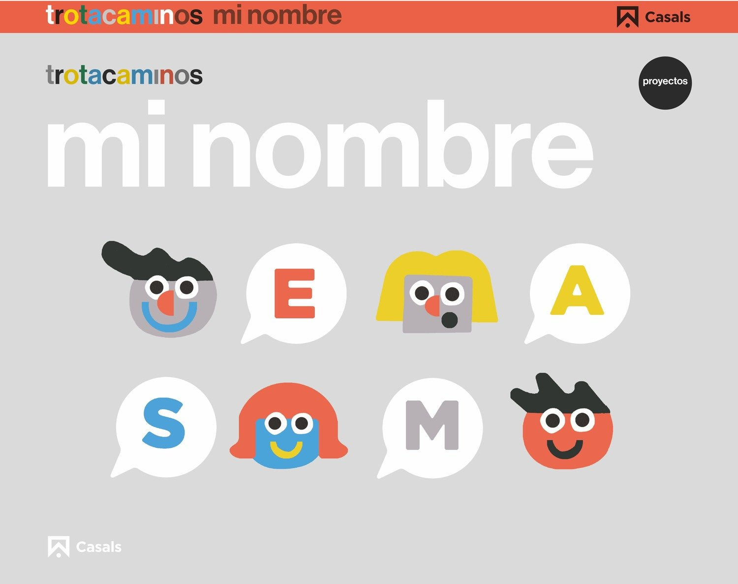 Mi nombre, 3 años, trotacaminos Books