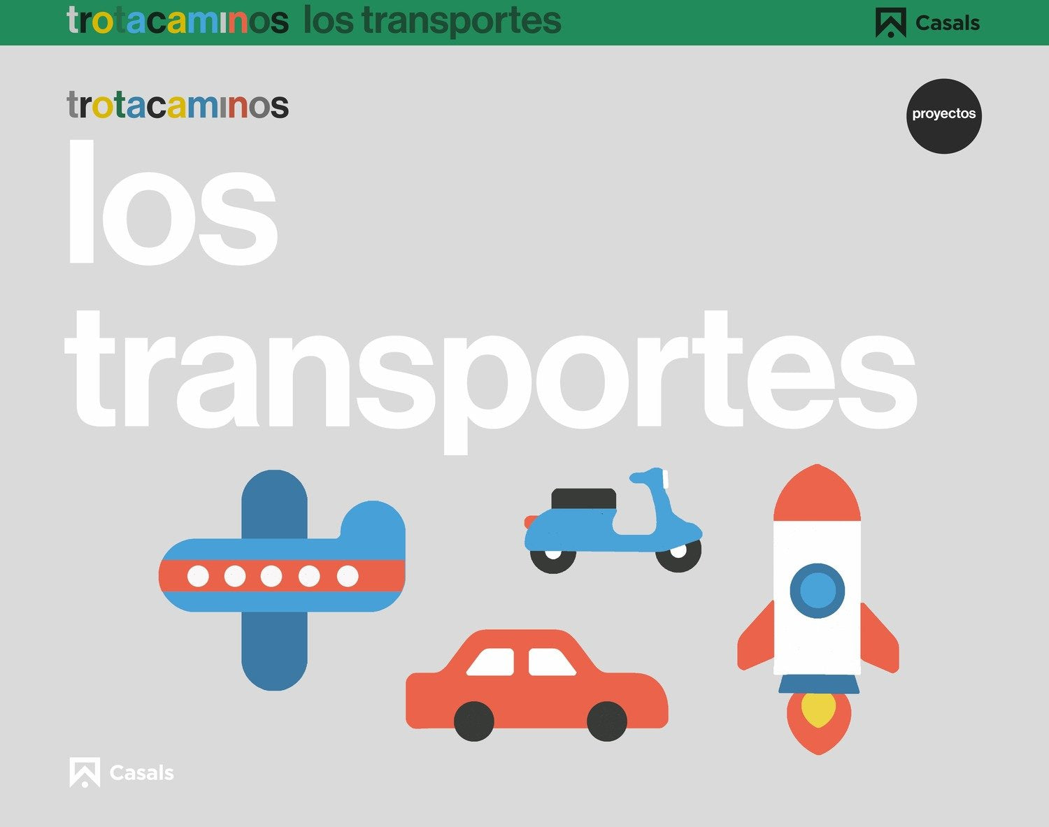 Los transportes 3 años Trotacaminos book