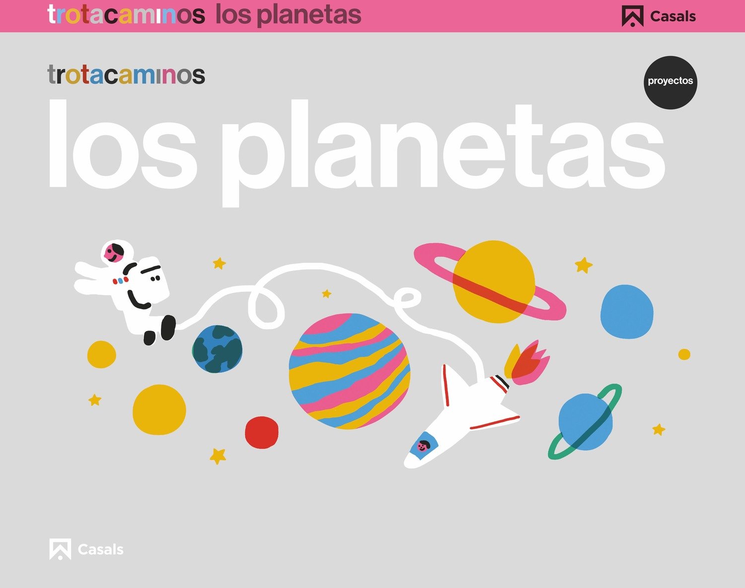 Los planetas 4 años Trotacaminos book