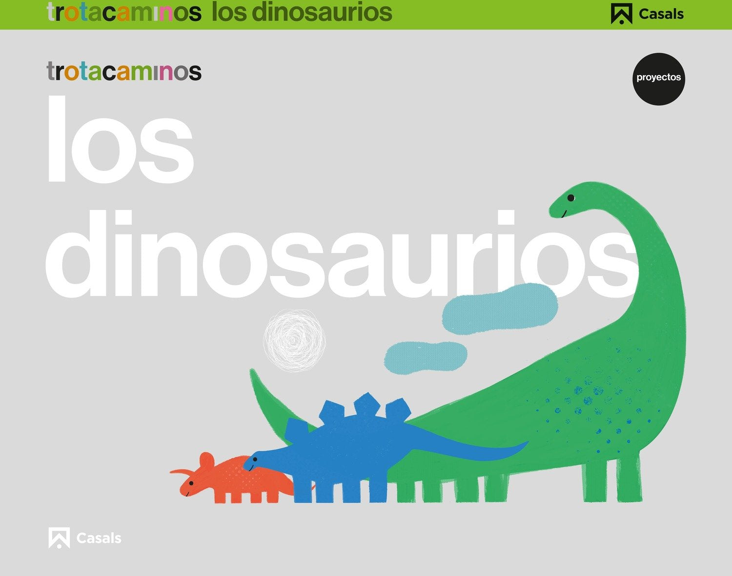 Los dinosaurios 5 años Trotacaminos book