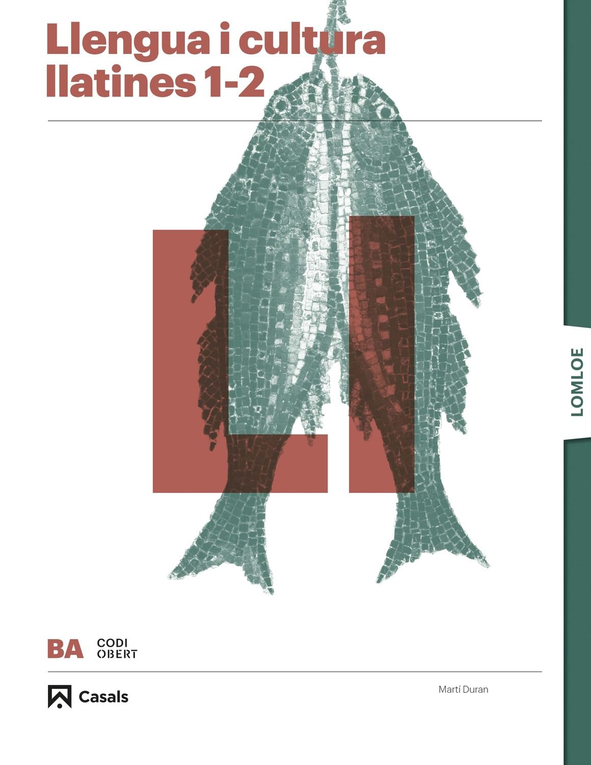 Llengua i cultura llatines 1-2 BA book
