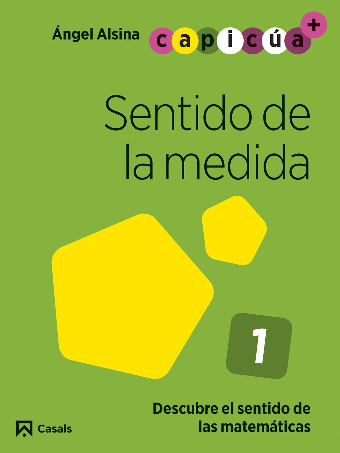 Sentido de la medida 1. Capicúa 3 años Books