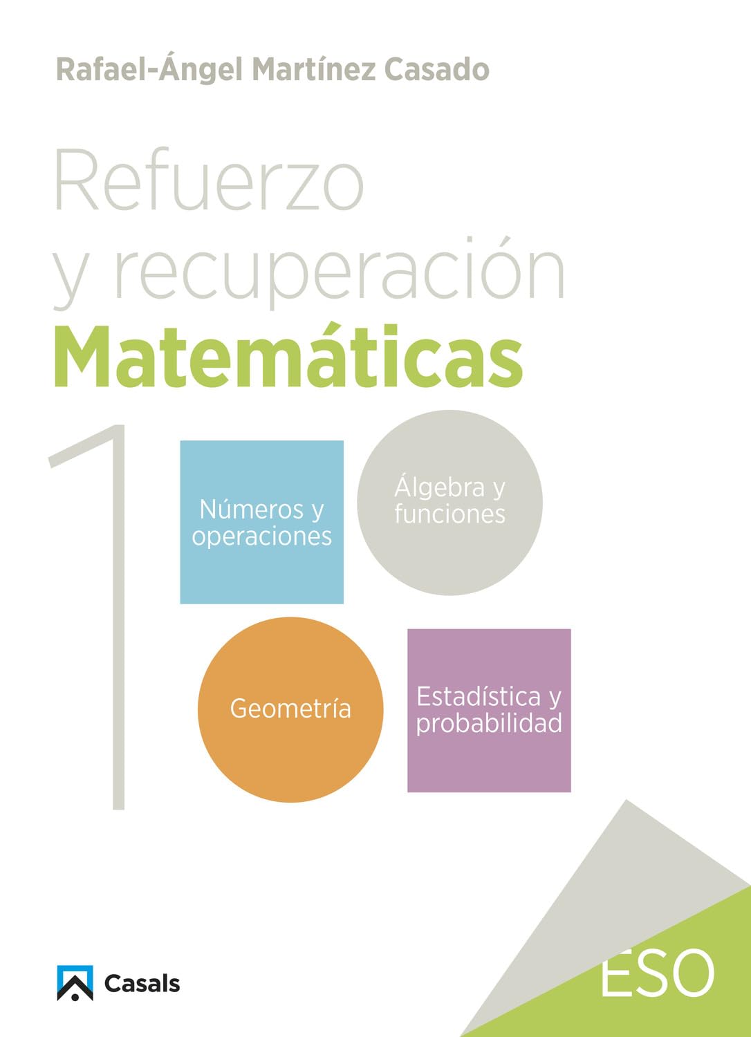 Refuerzo y recuperación. Matemáticas 1 book