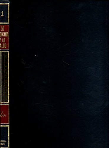 La Medicina y la salud : enciclopedia para la familia, 7 tomos completos más el tomo : "El medico informa". book