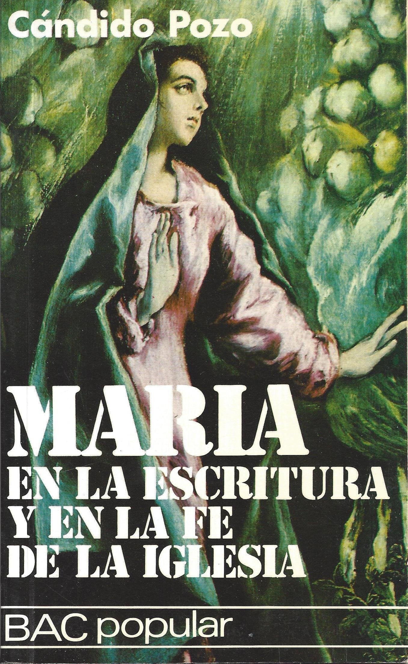 María en la Escritura y en la fé de la iglesia Books
