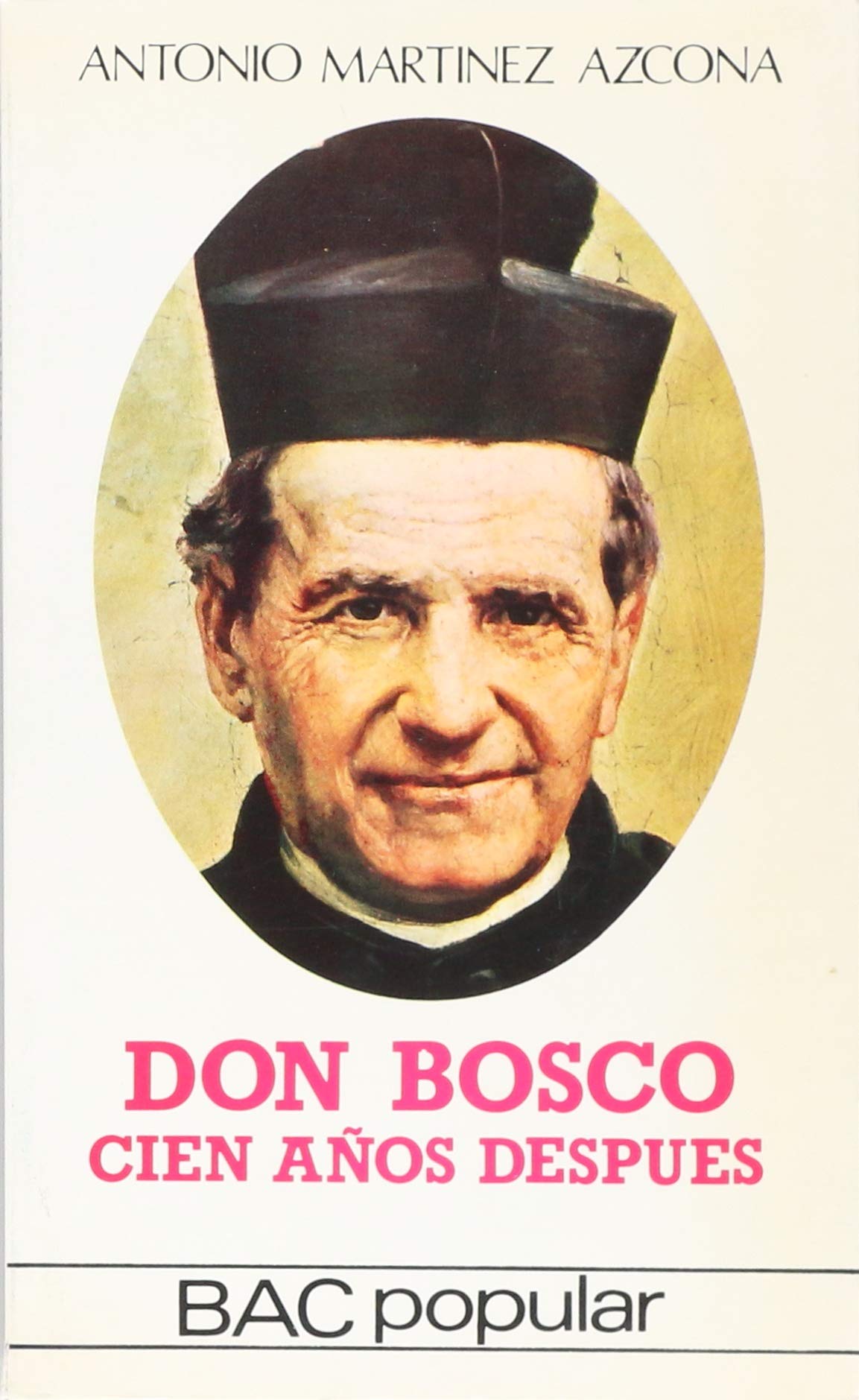 Don Bosco, cien años después (POPULAR, Band 32) Books