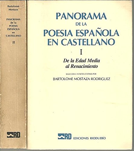 PANORAMA DE LA POESIA ESPAÑOLA EN CASTELLANO. I. DE LA EDAD MEDIA AL RENACIMIENTO. II. RENACIMIENTO (SEGUNDA EPOCA) Y BARROCO. Books