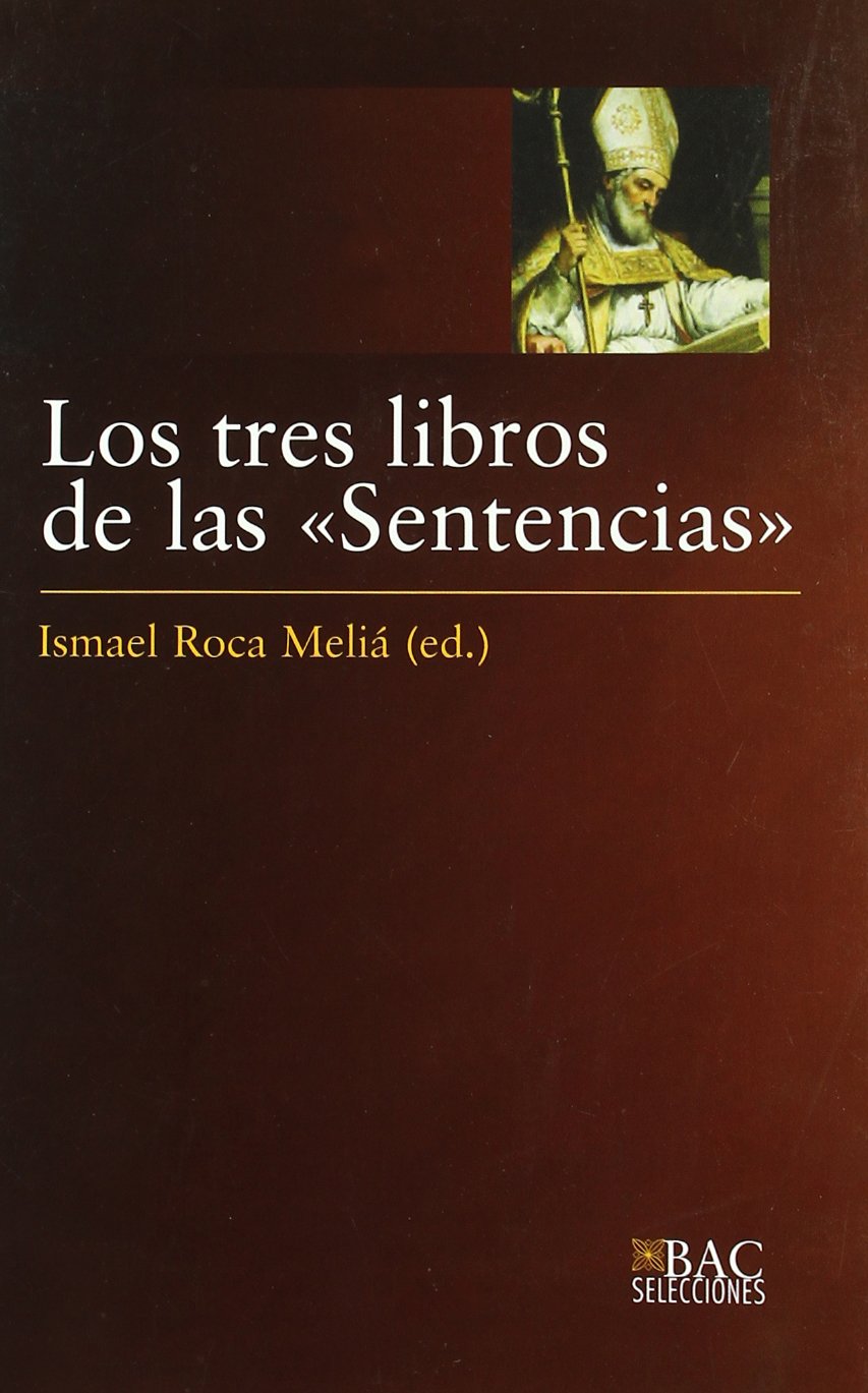 Los tres libros de las "Sentencias" (BAC SELECCIONES, Band 3) Social Sciences