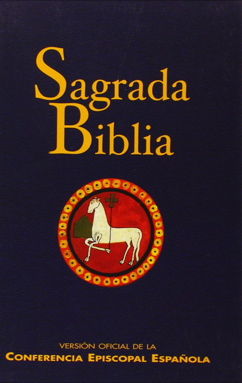 Sagrada Biblia (ed. popular - rústica): Versión oficial de la Conferencia Episcopal Española book