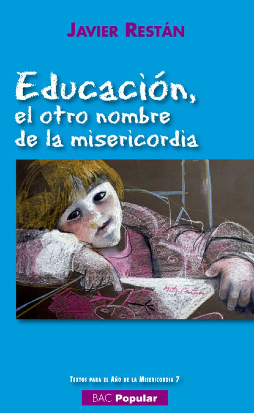 Educación, el otro nombre de la misericordia book