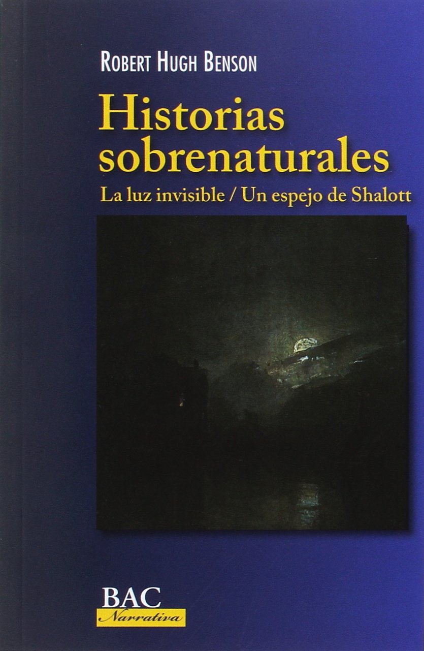 Historias sobrenaturales: La luz invisible / Un espejo de Shalott book