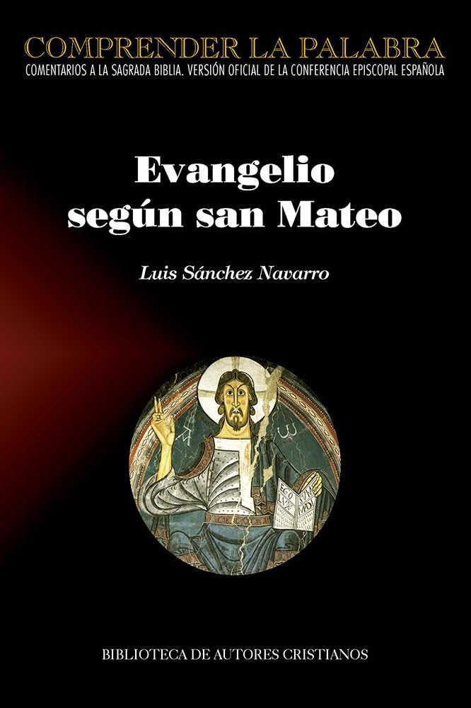 Evangelio según san Mateo (COMPRENDER LA PALABRA, Band 26) Religion & Esotericism