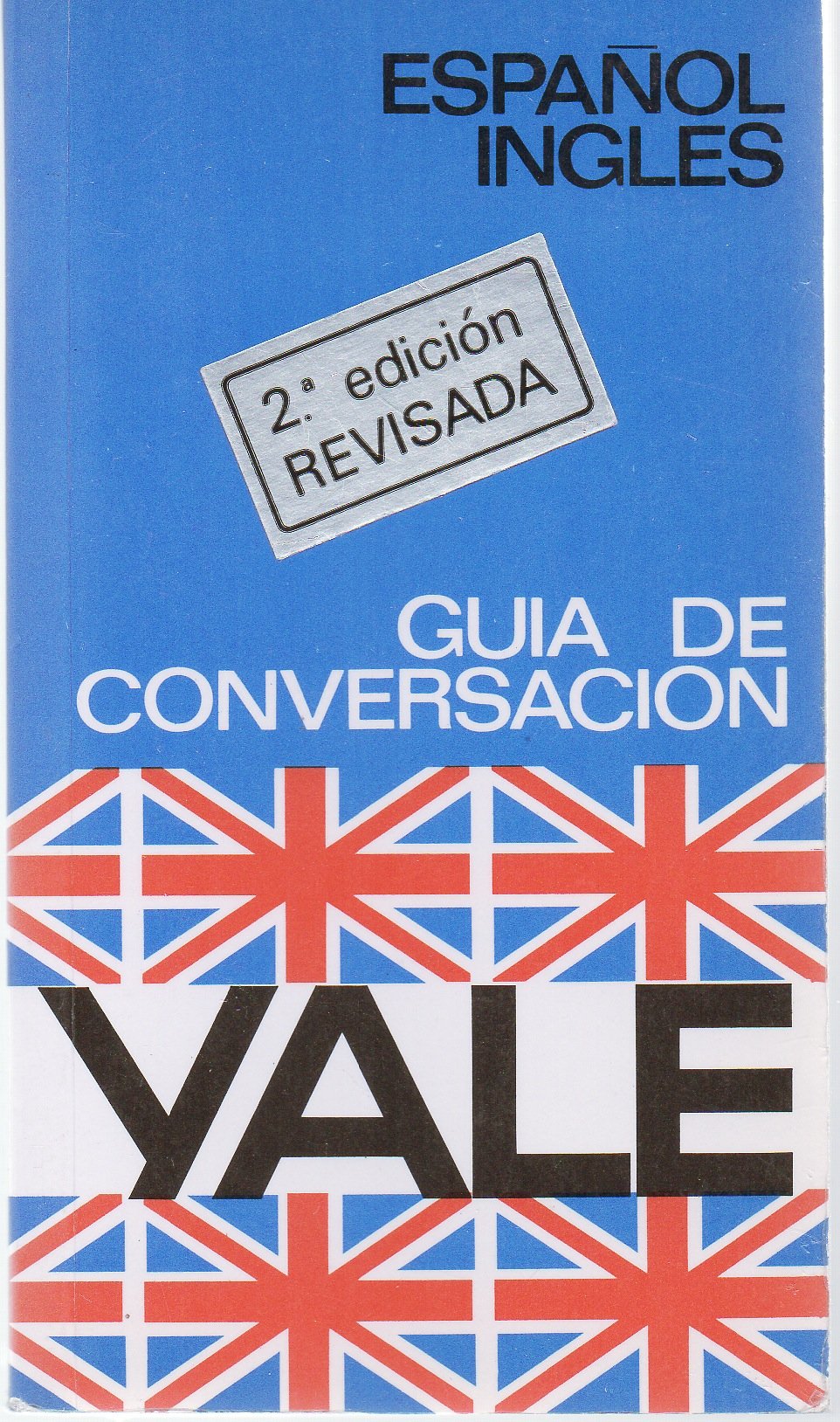 Esp/ing guia de conversacion yale (Yale Guias) Books