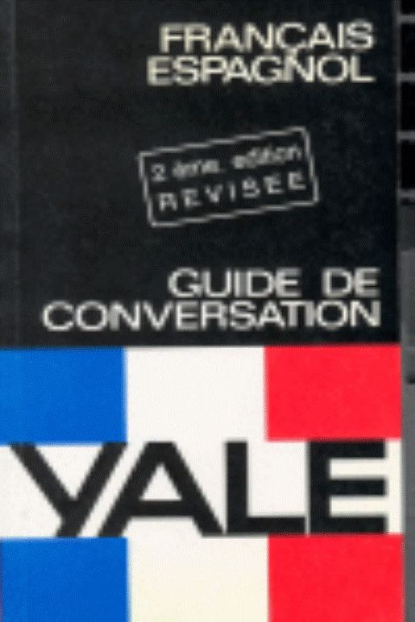Fra/esp guia de conversacion yale (Yale Guias) Books