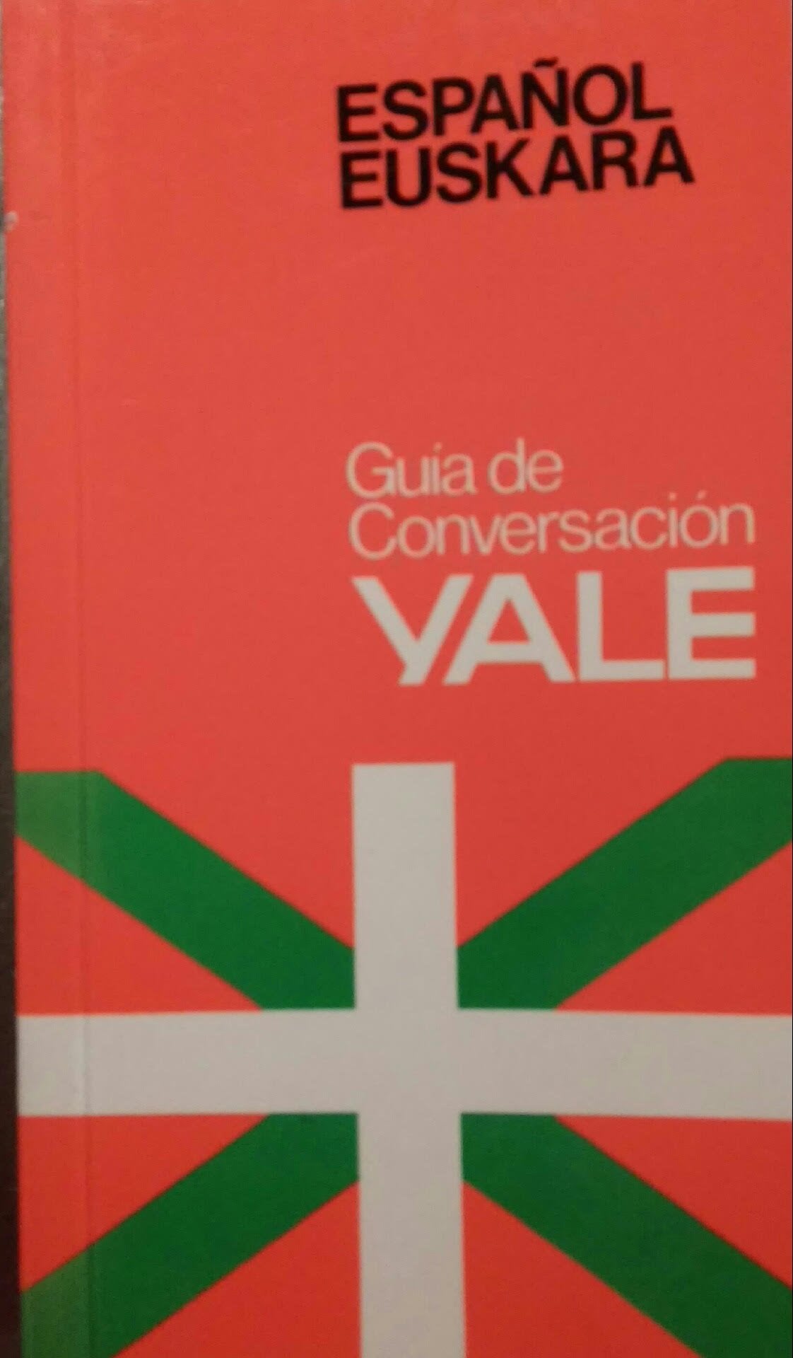 Esp/eus guia de conversacion yale (Yale Guias) Books