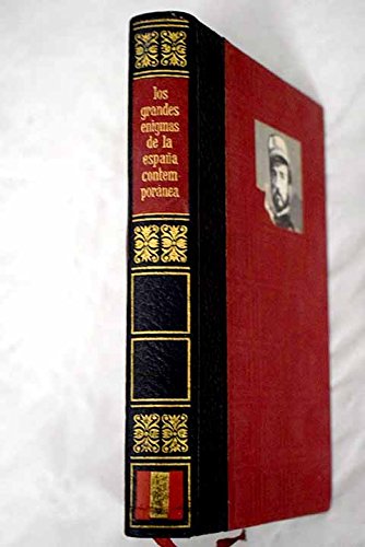 Los grandes enigmas de la España contemporanea Books