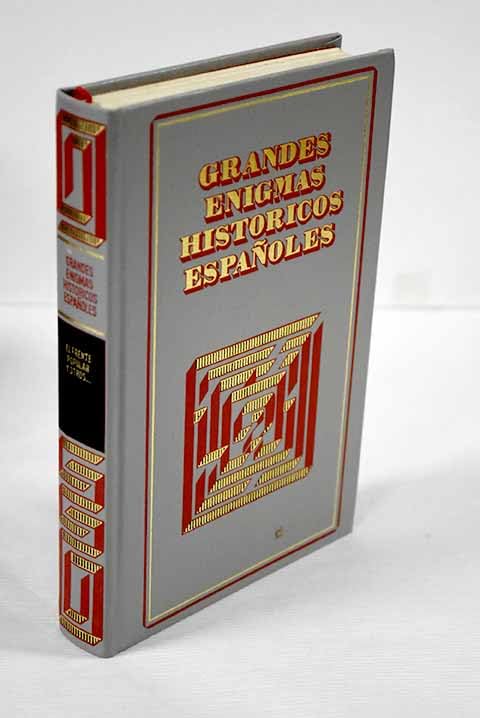 Grandes enigmas historicos españoles: El Frente Popular y otros Books