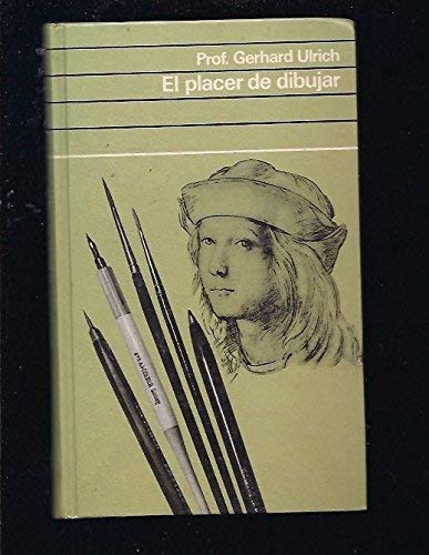 El placer de dibujar: normas y técnicas para el arte del dibujo Books