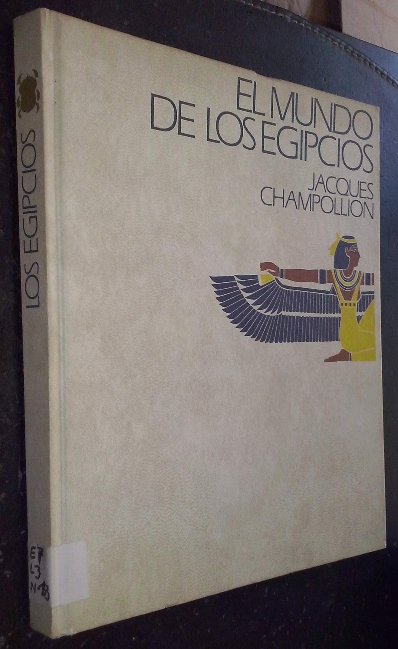 El mundo de los egipcios Books