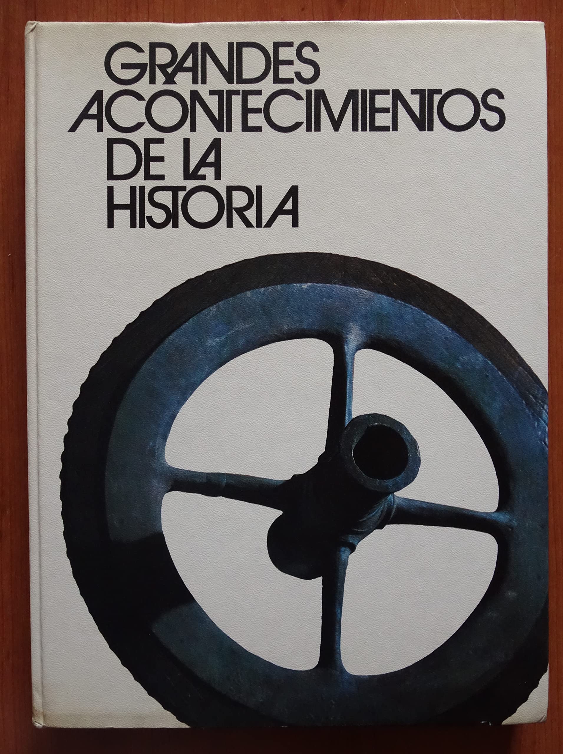 Grandes acontecimientos de la Historia. Una visión panorámica de los episodios más significativos del devenir humano book