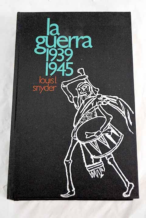 La guerra, 1939-1945 book