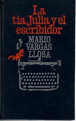 La tia Julia y el escribidor book
