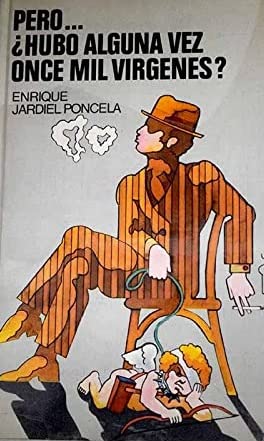 Pero, ¿hubo alguna vez once mil vírgenes? Books