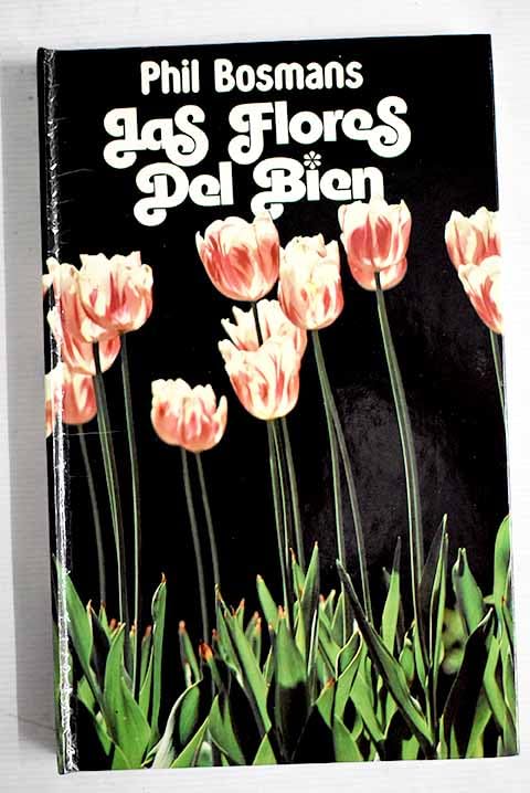 Las flores del bien Books