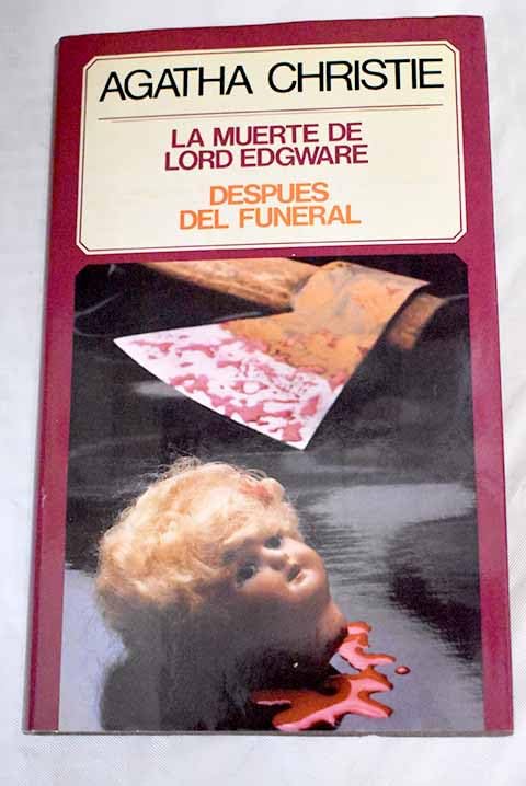 La muerte de lord Edgware ; Después del funeral Books