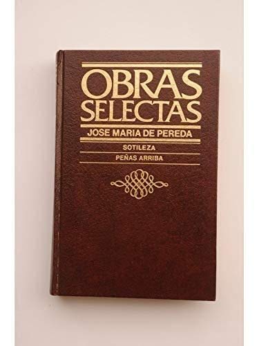 Sotileza ; Peñas arriba book