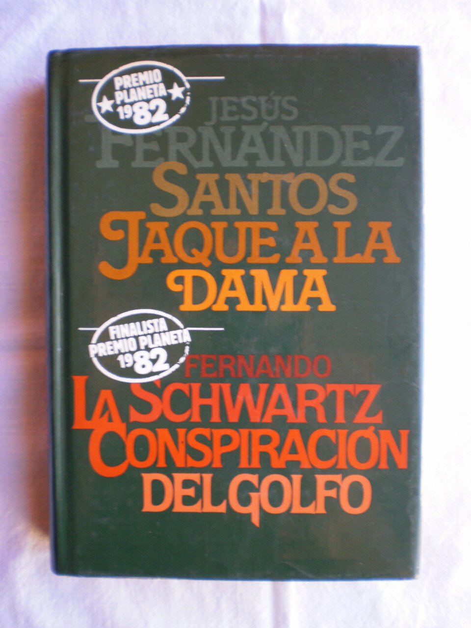 JAQUE A LA DAMA; LA CONSPIRACIÓN DEL GOLFO Books