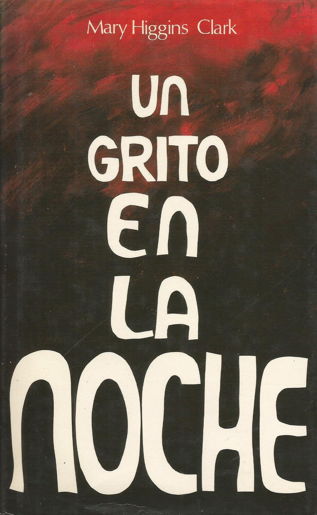 Un Grito En La Noche Books