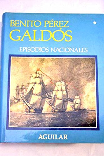Un faccioso más y algunos frailes menos. Episodios Nacionales, segunda serie book