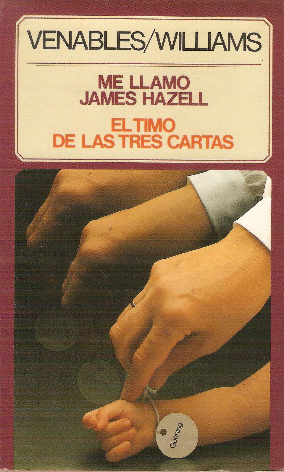 Me llamo James Hazell ; El timo de las tres cartas book