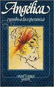 Angélica: rumbo a la esperanza Books