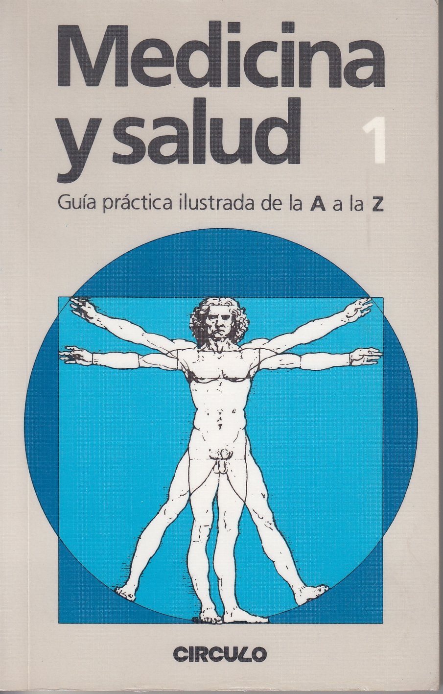 Medicina y salud 1. Guia practica ilustrada de A a la Z Books