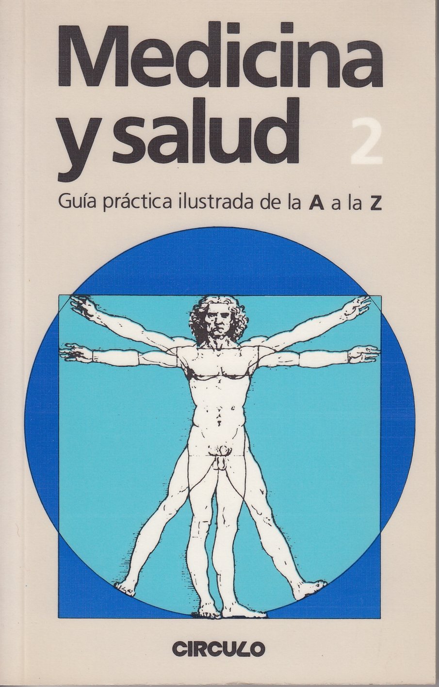 MEDICINA Y SALUD. Guía Práctica Ilustrada De La A a La Z. 2: Antiácidos-Borde book