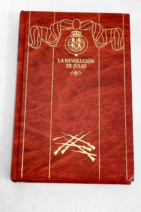 LA REVOLUCIÓN DE JULIO Books