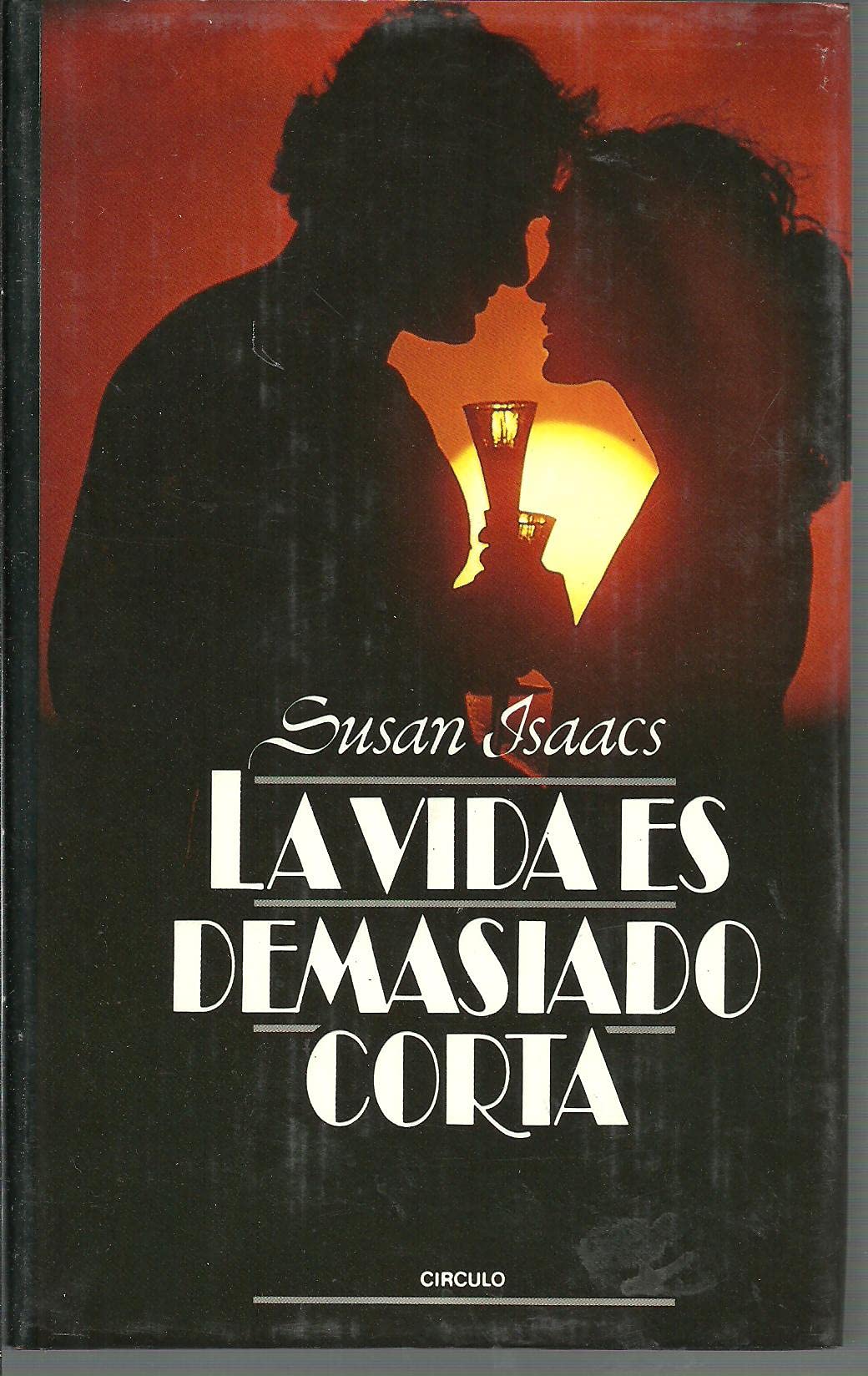 La vida es demasiado corta book