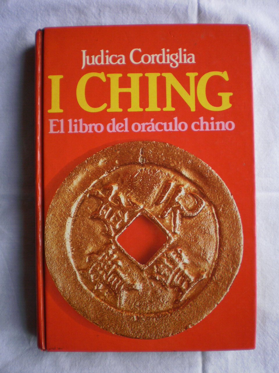 I Ching: El Libro Del Oraculo Chino book